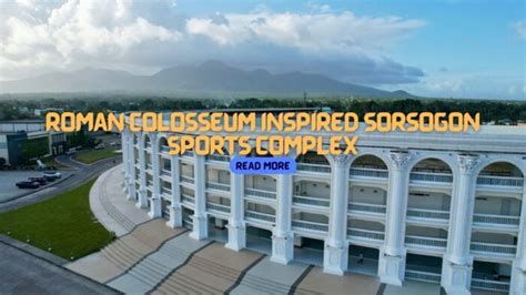 colosseum sorsogon|Sorsogon Sports Complex .